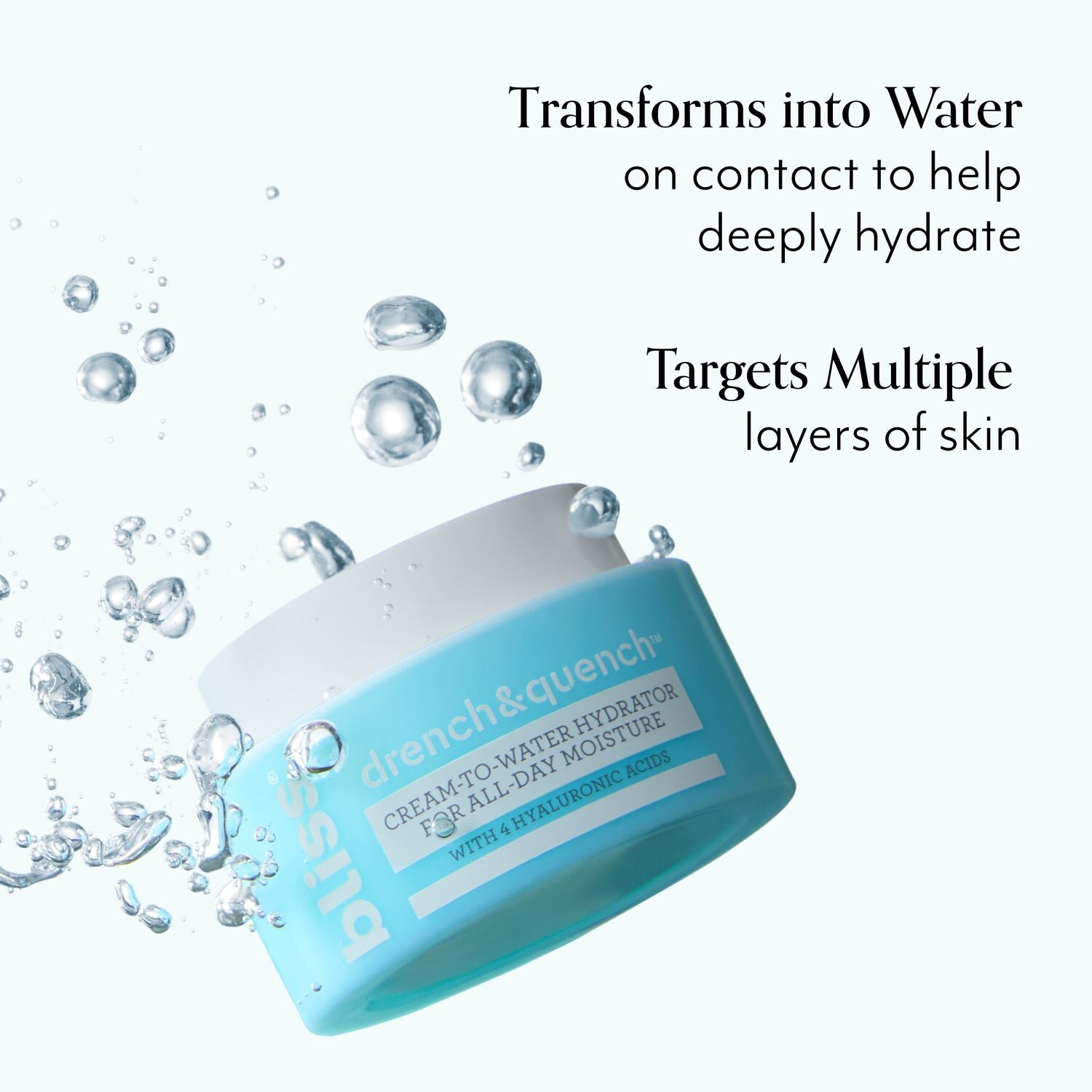Bliss_Drench_Quench_Moisturizer_Hybrid_Refresh_PDP_Product_Callouts-ECommerce_JPG